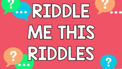 130 Challenging Riddle Me This Riddles With Answers